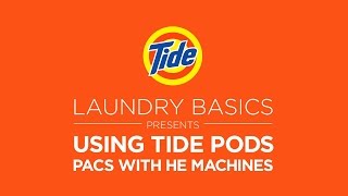 Tide  Laundry Tips How to Use Tide PODS with HE Machines [upl. by Tasha]