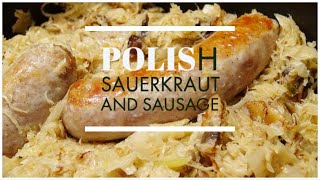 Polish Sauerkraut and Sausage  Kielbasa  Polish Recipe [upl. by Zetrok774]