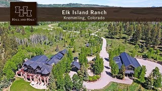 Elk Island Ranch  Kremmling Colorado [upl. by Suirtimid]