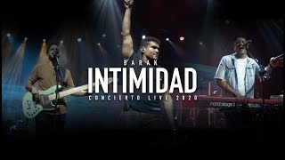 BARAK LIVE  INTIMIDAD  Concierto WWS 27092020 HQ [upl. by Garnette]