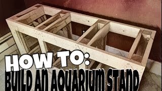 How to Build an Aquarium Stand [upl. by Emlynne]