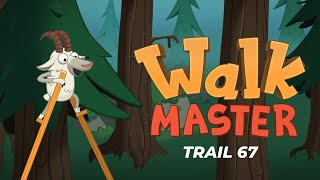 Walk Master  Trail 67  Gameplay [upl. by Illene]