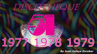 Discotheque Studio 54 7778 y 79 [upl. by Ibby]