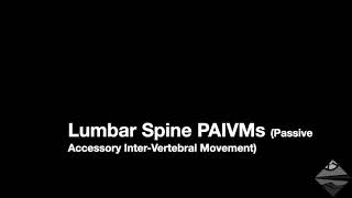 Lumbar Spine  Joint Mobility Assessment PAIVMs [upl. by Hoang563]