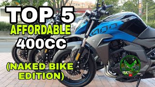 TOP 5 AFFORDABLE 400CC EXPRESSWAY LEGAL MOTORCYCLENAKED BIKE EDITION [upl. by Kcirdaed]