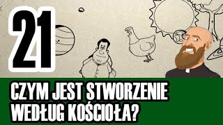 3MC – Trzyminutowy Katechizm  21 Czym jest Stworzenie według Kościoła [upl. by Oznecniv]