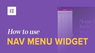 How to Use Elementors Nav Menu Widget to Design WordPress Custom Menus [upl. by Philly]