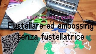 Fustellatrice quotfai da tequot ALTERNATIVA 🙂 tutorial [upl. by Erminie]