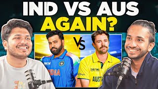 Should India play Australia in the semis or in the finals  CT mornings with 2 Sloggers [upl. by Des]