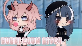 bubblegum bitch  glmv  curse warning [upl. by Eenad]