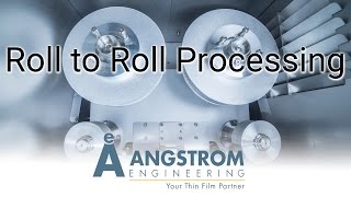 Roll to Roll Thin Film Deposition  PVD Processing [upl. by Rist]