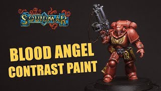 How To Paint Blood Angels With Contrast Paints [upl. by Anastasio437]