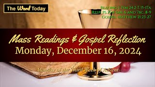 Todays Catholic Mass Readings amp Gospel Reflection  Monday December 16 2024 [upl. by Edals]