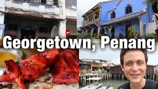 Exploring Penang Georgetown Things To Do in One Day [upl. by Hyman866]