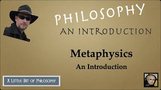 An Overview of Metaphysics [upl. by Akemed]