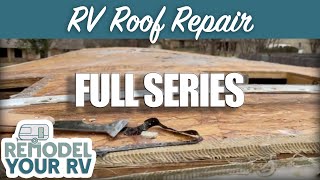 How to Repair and Replace an RV Roof Start to Finish [upl. by Elehcar]