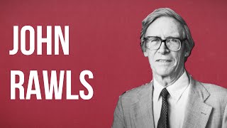 POLITICAL THEORY  John Rawls [upl. by Lairret]