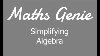 Simplifying Algebra [upl. by Boehmer]