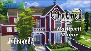 The Sims 4  Halliwell Manor  Charmed Final  Download [upl. by Yraunaj771]