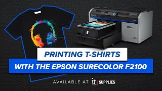 How to Print a TShirt with the Epson SureColor F2100 Direct to Garment DTG Printer [upl. by Asenev]