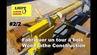 Tour à bois maison 22  Homemade wood lathe 22 [upl. by Tirb]