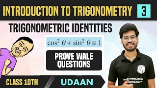 Introduction to Trigonometry 03  Trigonometric Identities  Class 10  NCERT  Udaan [upl. by Yarw]