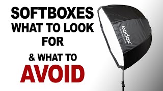 SOFTBOXES  What to Look for amp What to AVOID [upl. by Januarius]