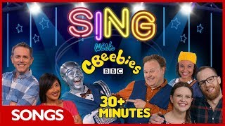 CBeebies Songs  Sing with CBeebies Compilation  30 Minutes [upl. by Navy]