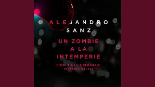 Un Zombie A La Intemperie Versión Salsa [upl. by Shere]