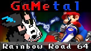 Rainbow Road Mario Kart 64  GaMetal Remix [upl. by Alekat]