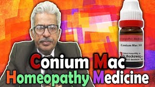 Homeopathy Medicine  Conium Mac  Dr PS Tiwari [upl. by Ocirnor]