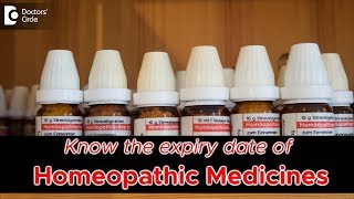 Do homeopathic medicines have an expiry date  Dr Surekha Tiwari [upl. by Aramal64]