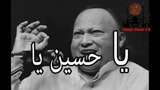 Ya Hassan Ya Hussain beautiful qawwali Nusrat Fateh Ali Khan [upl. by Mulvihill]