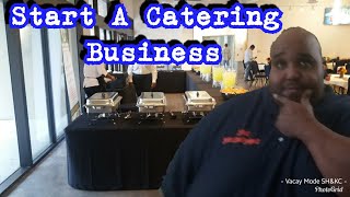 PART 1 HOW TO START A CATERING BUSINESS  CATERING TALK 101 [upl. by Briano]