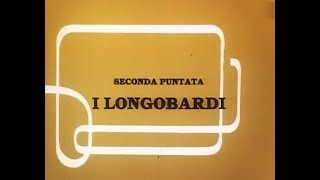 11 La straordinaria storia dellItalia  I Longobardi [upl. by Murdocca]