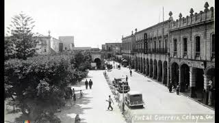 Historia de Celaya [upl. by Harihs31]