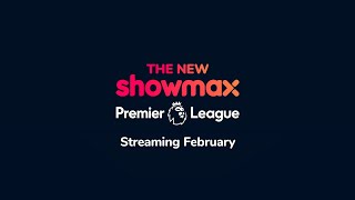 Showmax Premier League  New Showmax [upl. by Lleznov]