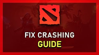 Dota 2  How To Fix Crashing on Startup amp Random Crashes [upl. by Oludoet]