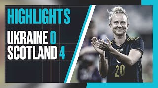 HIGHLIGHTS  Ukraine 04 Scotland  SWNT  Scotland Womens National Team [upl. by Ayotol]