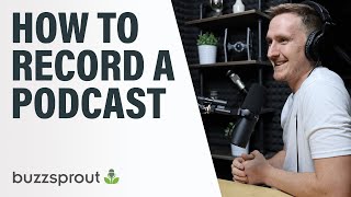 How to Record a Podcast  StepbyStep 2021 [upl. by Acinnad493]