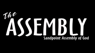 The Assembly Sandpoint [upl. by Earlene]