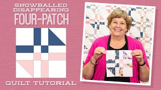 Make a quotSnowballed Disappearing Four Patchquot Quilt with Jenny Doan of Missouri Star [upl. by Gnilrac]