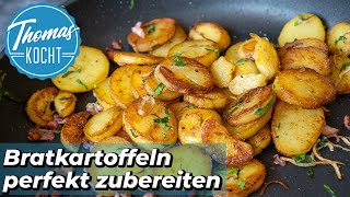 Die perfekten Bratkartoffeln zubereiten  Thomas kocht [upl. by Prior999]