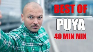 Best Of Puya  40 min MIX [upl. by Aihsa]