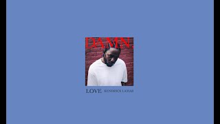 Kendrick Lamar－Love Instrumental 1 Hour Loop [upl. by Cryan]