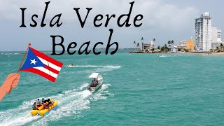 ISLA VERDE  THE BEST BEACH IN SAN JUAN Puerto Rico [upl. by Ardelia254]