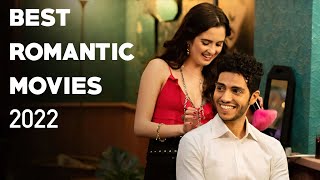 TOP 10 BEST ROMANTIC MOVIES 2022 [upl. by Miranda]