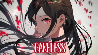 Nightcore  NEFFEX  Careless Lyrics [upl. by Rivi]