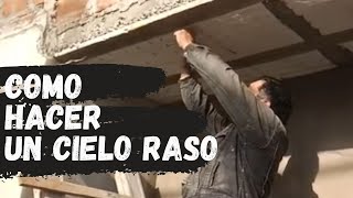 Cómo hacer un cielo raso [upl. by Sylram]