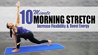 10Minute Morning Stretch to Increase Flexibility amp Boost Energy  Joanna Soh [upl. by Bastian801]